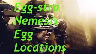 Eggstra Nemesis Egg Locations (Call of Duty: Ghosts Achievement Guide)