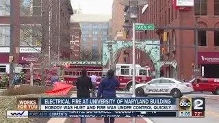 Electrical fire at University of Maryland building causes traffic delays in Baltimore City