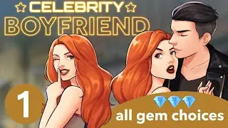 Celebrity Boyfriend - episode 1 (All gem choices 💎) episode: choose your story