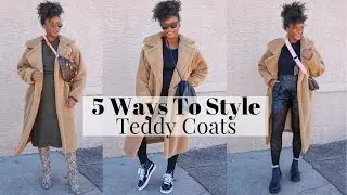 5 Ways To Style:  TEDDY COATS | Vida Fashionista
