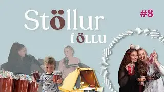 8. St&ouml;llur &iacute; &ouml;llu - &Iacute;slenskt sumar