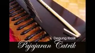Degung Klasik - Pajajaran Cantrik