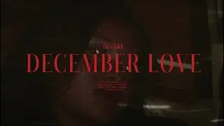 DECEMBER LOVE OFFICIAL MUSIC VIDEO | DERIKK | Ft.SPIDXX | @prodbycoin 