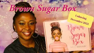 Brown Sugar Box / December 2022/ Izzy & Liv Unboxing #brownsugarbox #izzyandliv