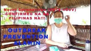 Novel Coronavirus (2019-nCoV) Outbreak Prevention (Philippines)