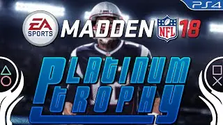 Madden 18 Platinum Trophy (Full Set)