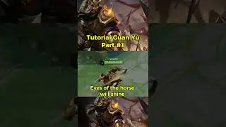 Tutorial Guan Yu P1 | honor of kings #hok #hokcreator #honorofkings