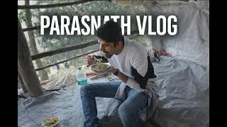 Parasnath Yatra Vlog | Jharkhand&rsquo;s Highest Peak Experience 🏔️ | Real Travel Vlog
