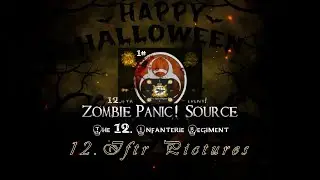 12.Iftr - Zombie Panic: Source - Halloween Event! [ZPS #1]