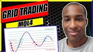 How To Create A Grid Trading Strategy | MQL4