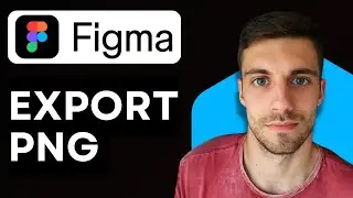 Как экспортировать PNG-файл из Figma 2026 (простые шаги)