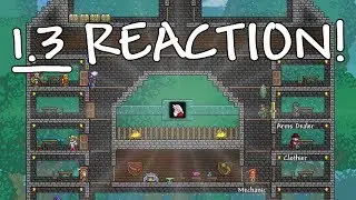 REACTING TO TERRARIA 1.3 ON CONSOLE!