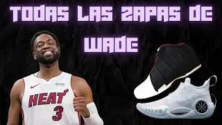 TODAS las ZAPATILLAS de DWYNE WADE 2003-2021 | SNEAKERTECA