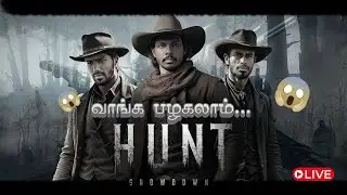 🔥 HUNT: SHOWDOWN 1896 LIVE - Old West Horror & Bounty Hunts! 💀🔫 | Dubakoorzz Tamil