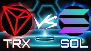 TRON ($TRX) vs. Solana ($SOL) [2022]
