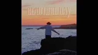 Beautiful Day - Etienne Perrier