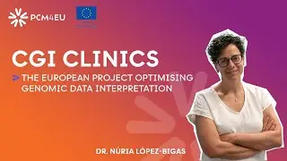 #episode27 - CGI Clinics : the European project optimising genomic data interpretation
