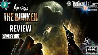 Amnesia  The Bunker. Part 1