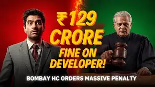 Developer Asked to Get OC or Pay ₹129 Crore in Damages to Housing Society