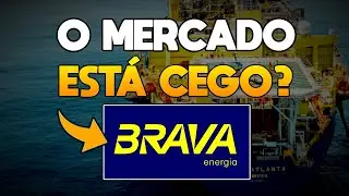 BRAV3: A CONTA QUE FALTAVA! An&aacute;lise EV/Barril