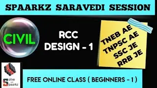 TNPSC AE CIVIL PREPARATION IN TAMIL | RCC DESIGN | SPAARKZ SARAVEDI SESSION | TNEB AE / SSC JE/ GATE