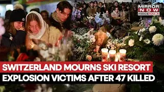 Switzerland Bar Fire: Locals Mourn As 47 Killed, 100 Injured At Ski Resort In Crans-Montana