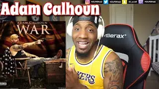ADAM CALHOUN - WAR  (ALBUM REVIEW) (EARLY COPY)