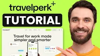 TravelPerk Tutorial (2025) | How to Use TravelPerk Business Travel Management