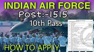 How To Apply Indian Air Force Recruitment 2021 || 1515 Group C Civilian Vacancy.