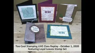 Too Cool Stamping LIVE Class Replay: Loyal Leaves