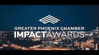Greater Phoenix Chamber  - Jennings Strouss 2022 Impact AWARDS Recipient
