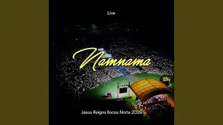 Namnama (Live at Jesus Reigns Ilocos Norte 2025)