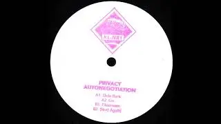 Privacy - (Not) Again! - Autonegotiation EP - [KLNR1] - 2019