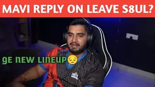 mavi reply on ge lineup and leave s8ul🚀 or not?