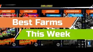 Best Farms This Week (Sept 18, 2023) - TMNT Legends [TMNTL]