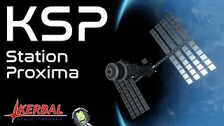 KSP Carri&egrave;re #13 &ndash; Mise en orbite d'une station spatiale