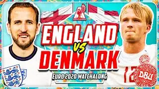 ENGLAND vs DENMARK EURO 2020 LIVE WATCHALONG