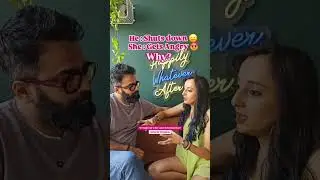 Why He Withdraws #youtubeshorts #shortvideo #ytshortsindia #yt #ytshorts #modernmarriage #couple