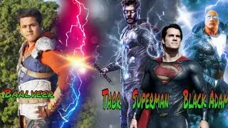 Baalveer_vs_Thor, Superman and Black Adam || Thor vs Baalveer || Baalveer vs Sperman || War Nagari