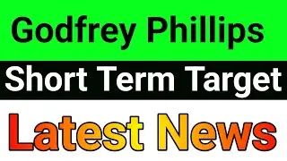 Godfrey Phillips share latest news today🪀 godfrey phillips share🚀godfrey phillips share analysis