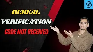 BeReal Verification Code Not Received? Here&rsquo;s How to Fix It - 2025