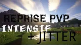 REPRISE PVP + JITTER