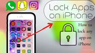 How to lock any app on iPhone