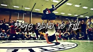 Bboys Kill vs Blond. BattleCry Powermove.