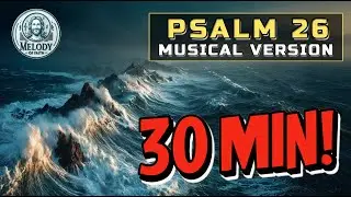 Wrongly Accused? A Prayer for God&rsquo;s Justice (Psalm 26)