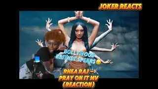 JOKER and Rhea Raj - PRAY ON IT (Official Music Video) reaction