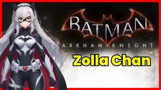 NAMATIN GAME!!! BATMAN ARKHAM KNIGHT LIVESTREAM #2 | VTUBER INDONESIA