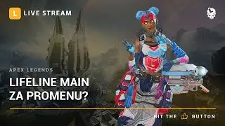Laponac strimuje - Apex Legends 🔴 Lifeline main za promenu? (x1 Champion)
