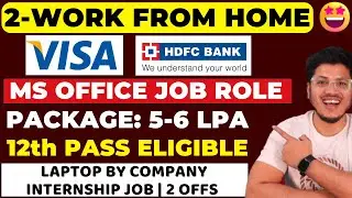 Best Work from Home Job 2025 | MS Excel Job😍 | Latest WFH Job Opening | Internship | 12th Pass Job
