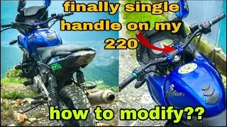 Single handle on my pulsar 220f😱 | how to modify🤔 | 220f modify 😱💥|